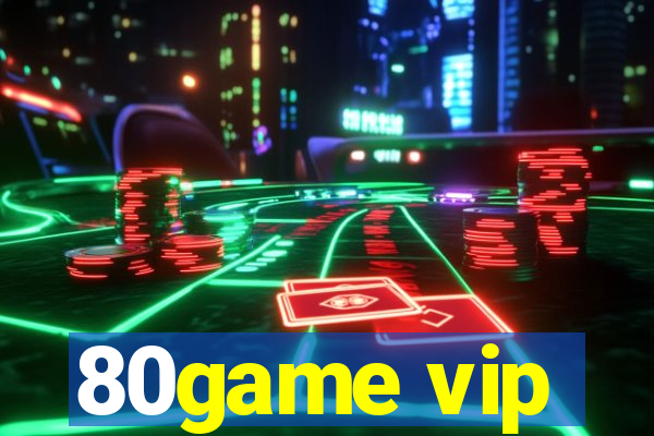 80game vip